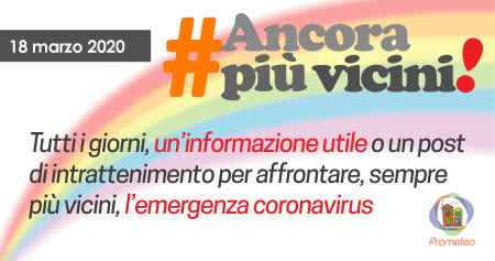 Prometeo avvia la campagna di informazione #ancorapiùvicini